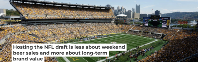 By selecting Pittsburgh for the draft, the NFL signals that the city is a premier destination. Justin K. Aller/Getty Images Sport